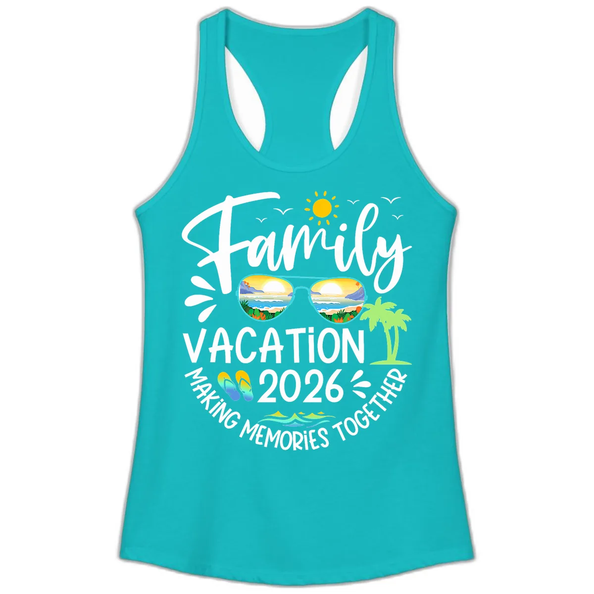 Family Vacation 2026 Making Memories Together Ladies Tank in Tahiti Blue