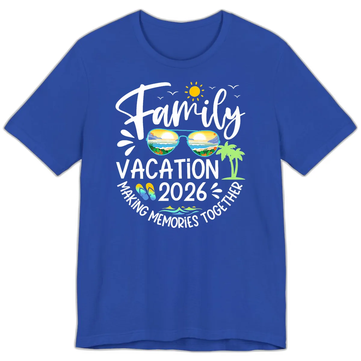 Family Vacation 2026 Making Memories Together Premium T-Shirt in True Royal