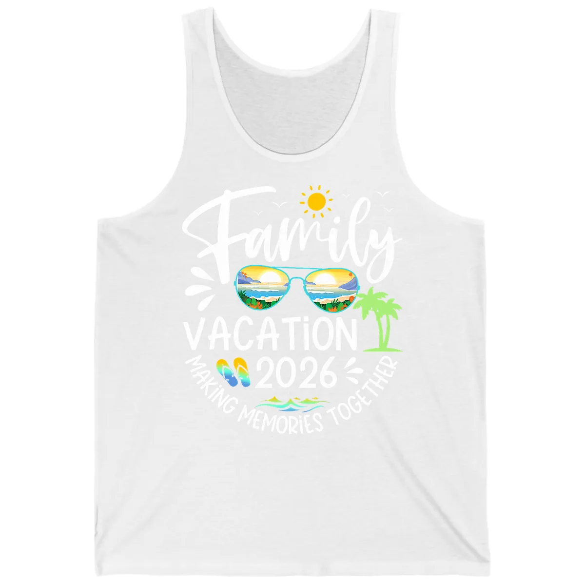 Family Vacation 2026 Making Memories Together Tank in White