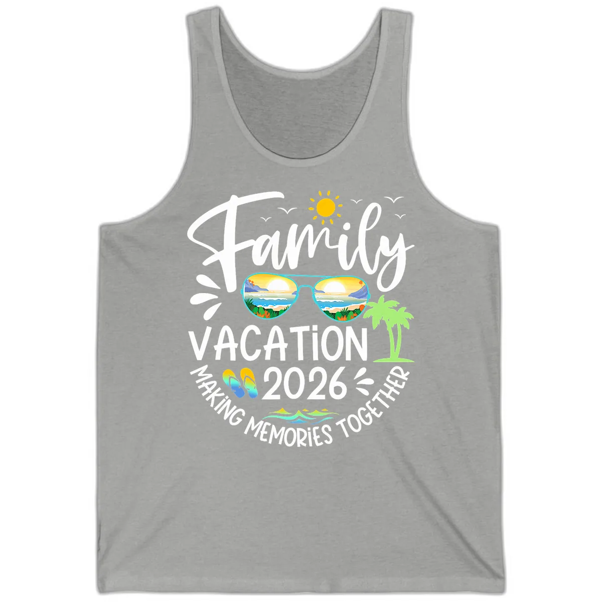 Family Vacation 2026 Making Memories Together Tank in Athletic Heather