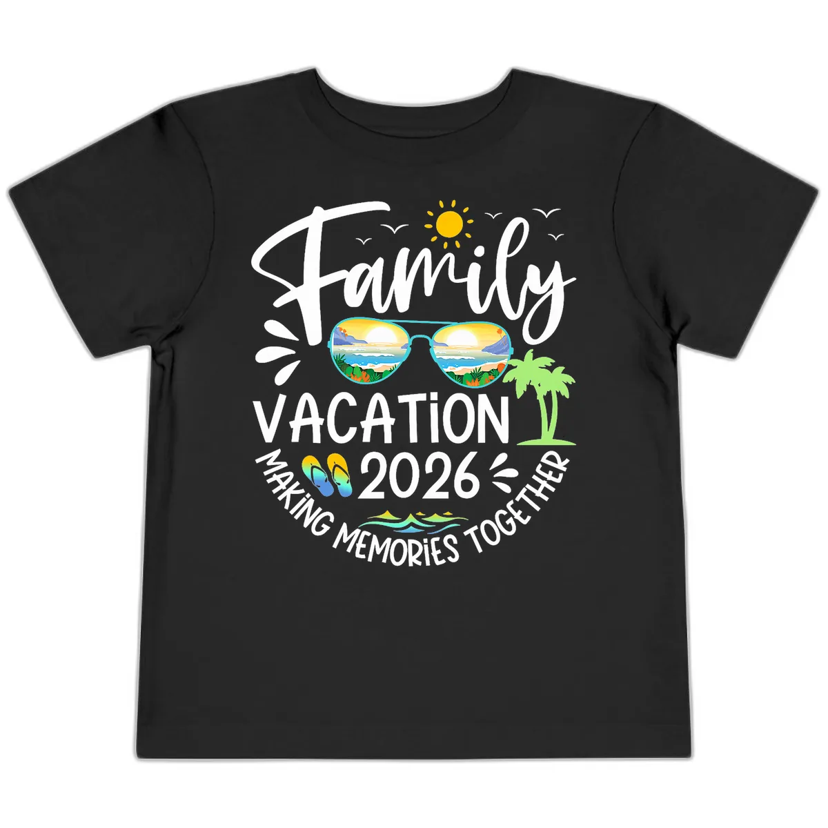 Family Vacation 2026 Making Memories Together Toddler T-Shirt in Black