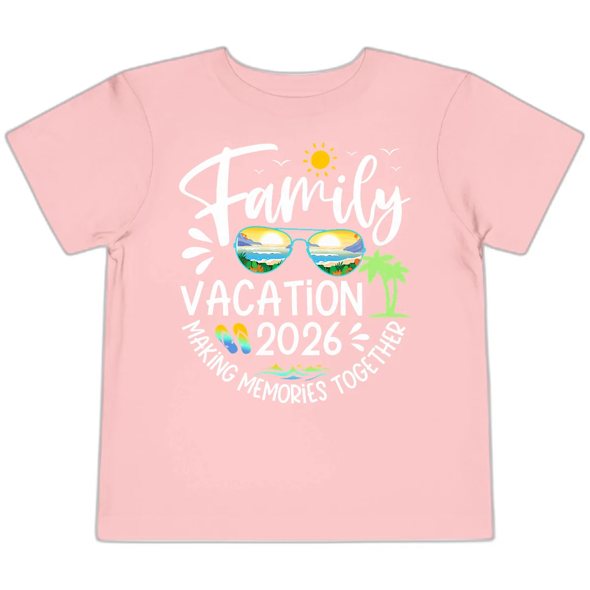 Family Vacation 2026 Making Memories Together Toddler T-Shirt in Pink