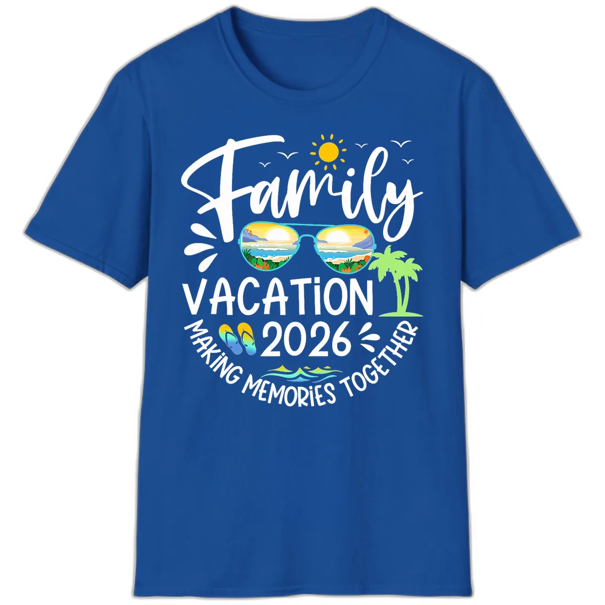 Family Vacation 2026 Making Memories Together T-Shirt in Royal