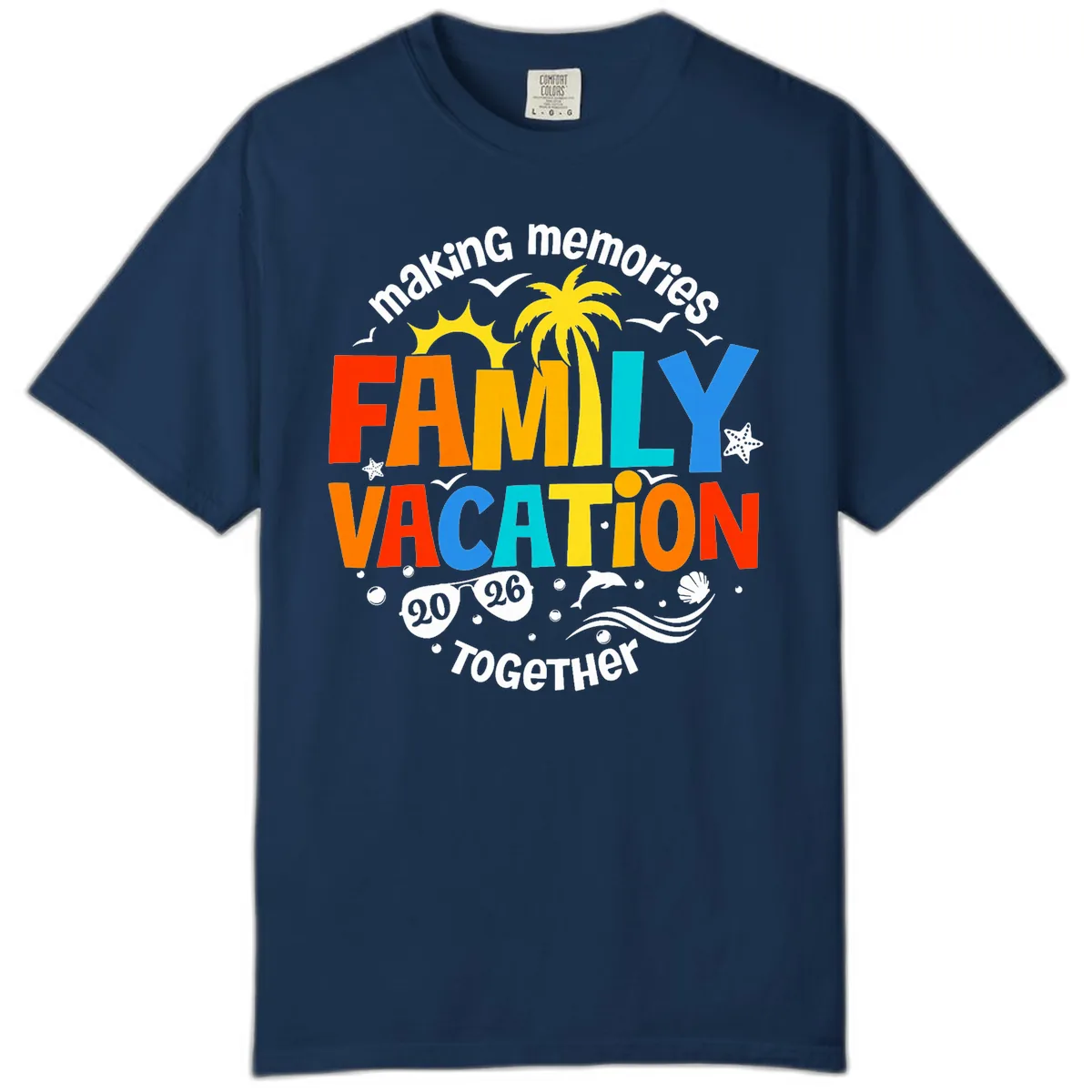 Making Memories Family Vacation 2026 Together Comfort Color in Navy