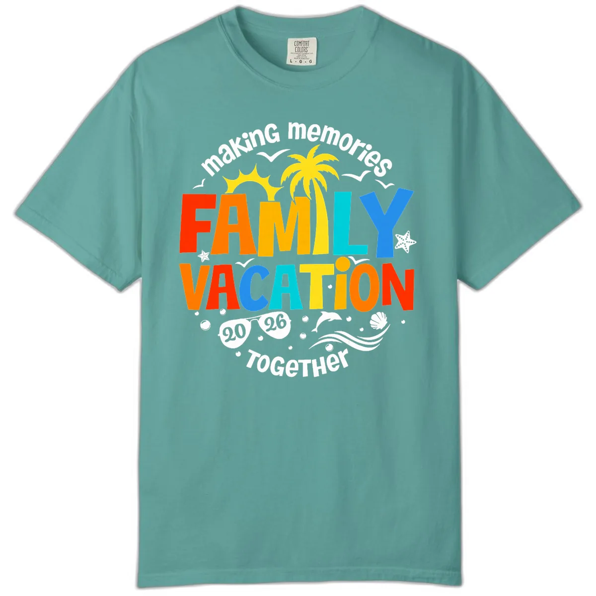Making Memories Family Vacation 2026 Together Comfort Color in Seafoam