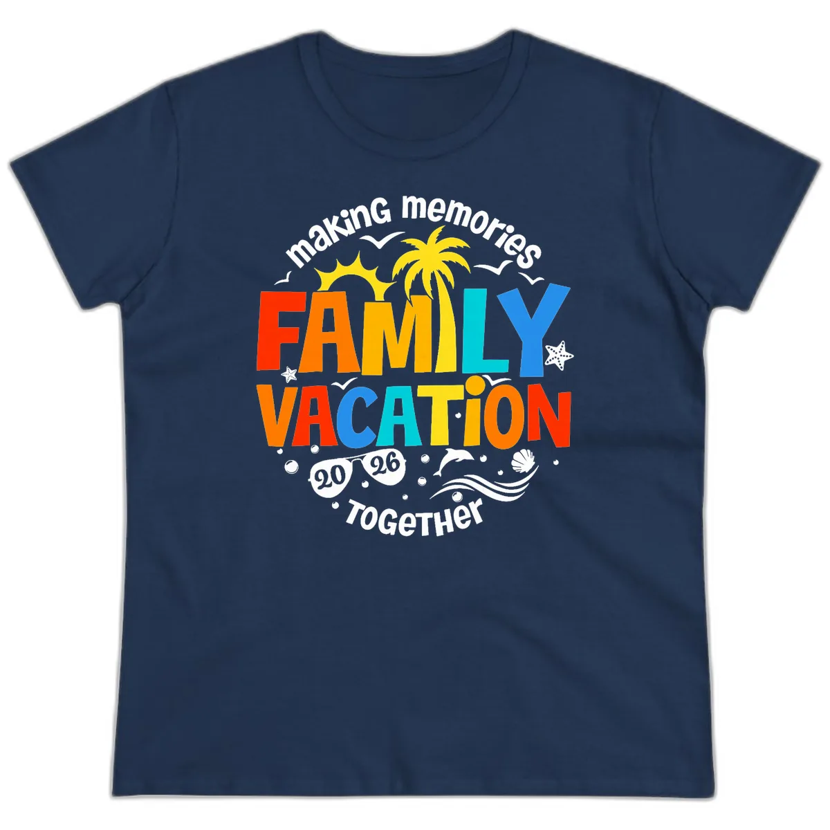 Making Memories Family Vacation 2026 Together Ladies Tee in Navy