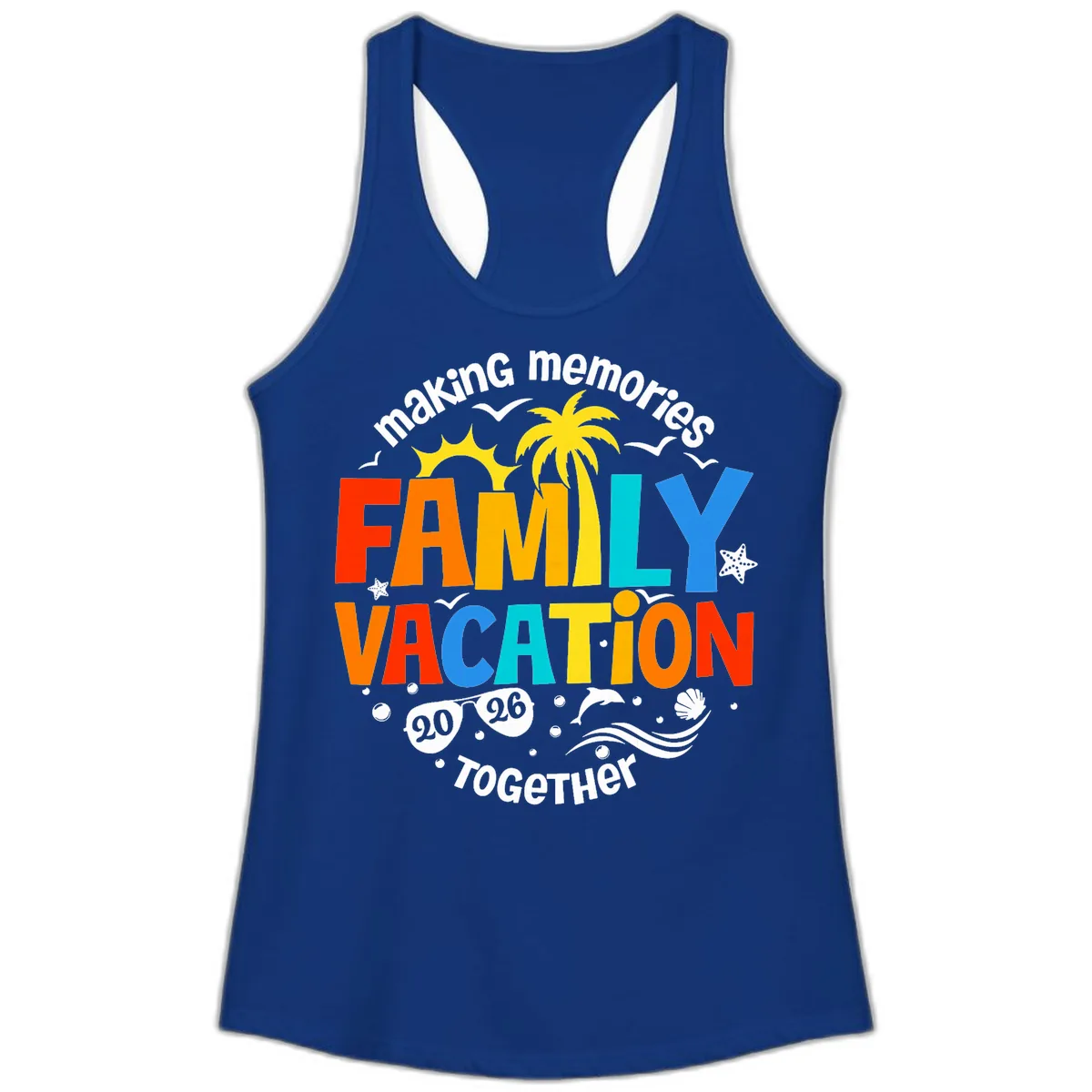 Making Memories Family Vacation 2026 Together Ladies Tank in Solid Royal