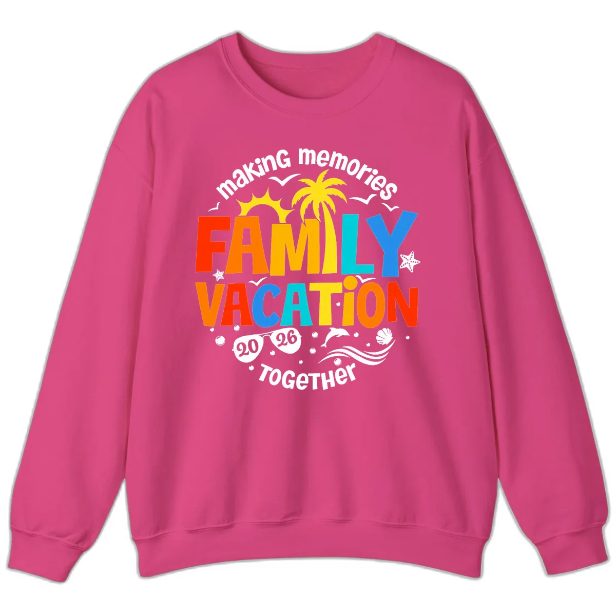 Making Memories Family Vacation 2026 Together Sweatshirt in Heliconia