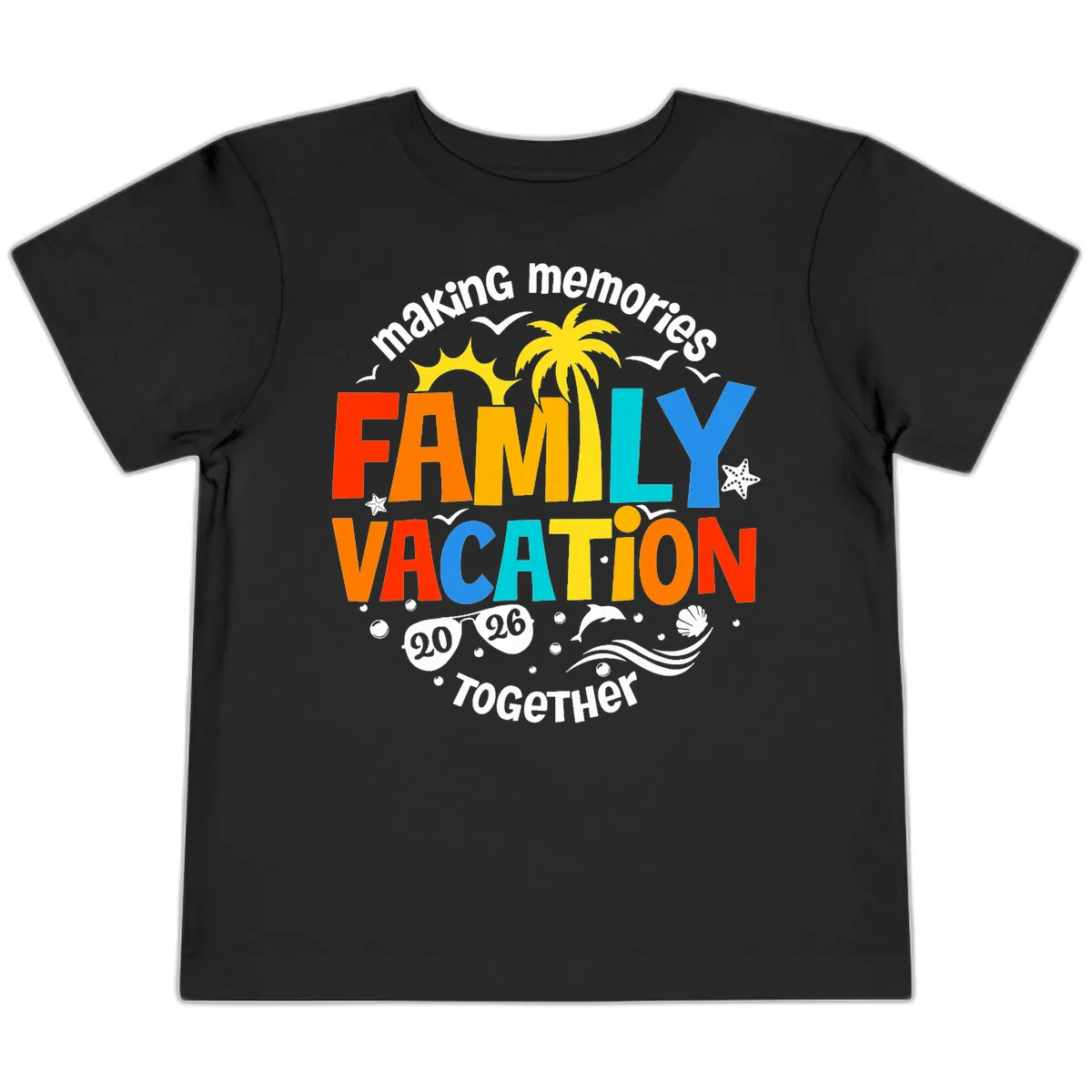 Making Memories Family Vacation 2026 Together Toddler T-Shirt in Black