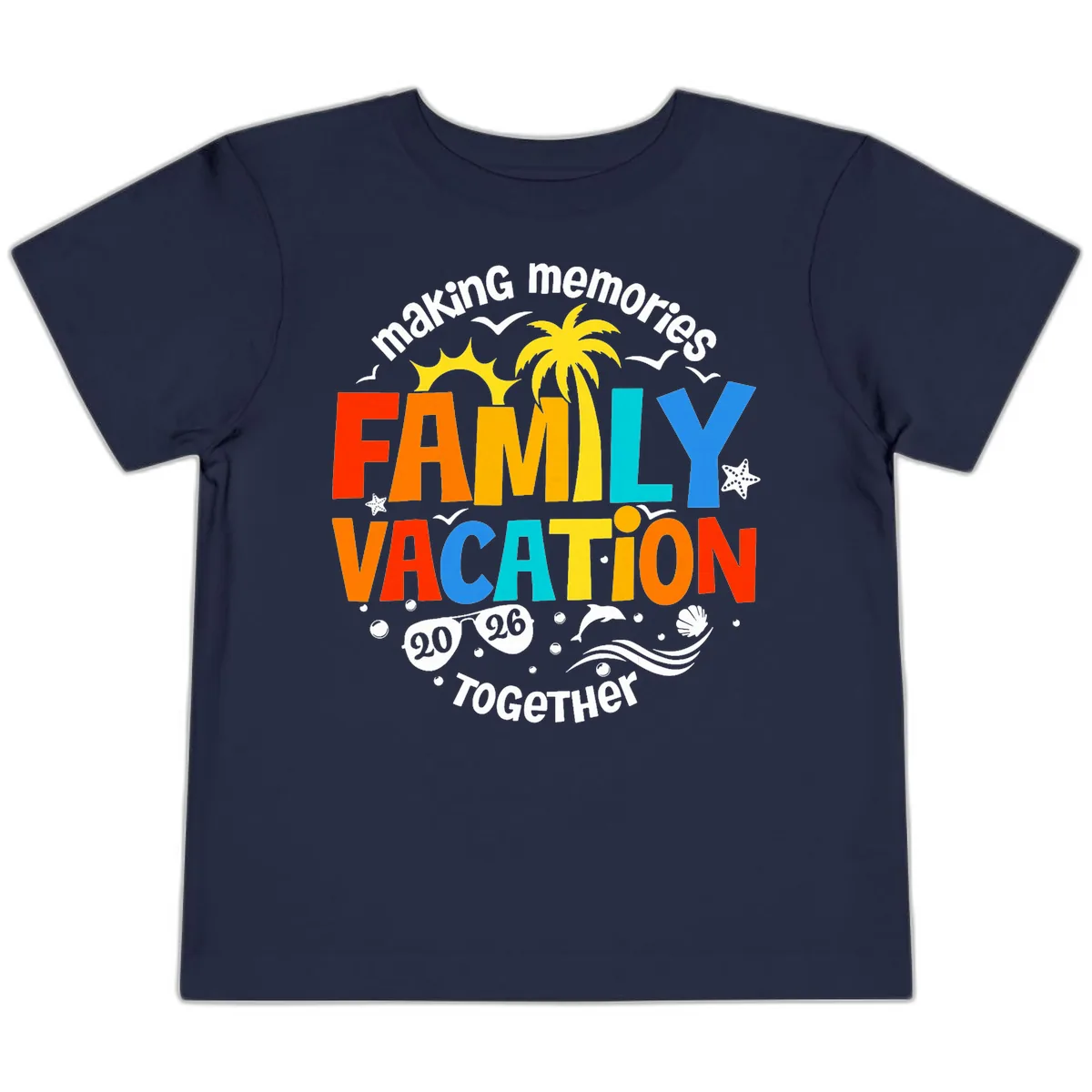 Making Memories Family Vacation 2026 Together Toddler T-Shirt in Navy