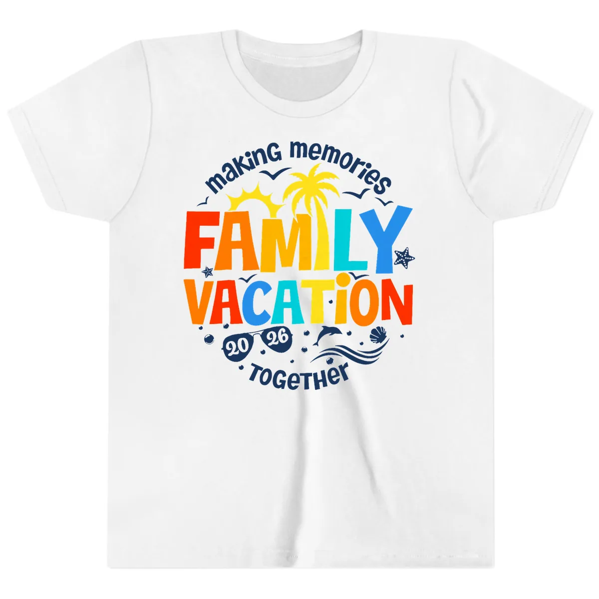 Making Memories Family Vacation 2026 Together Youth T-Shirt in White