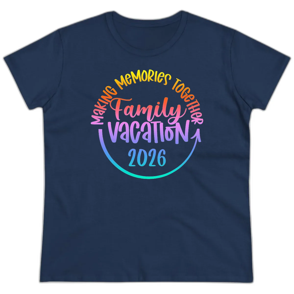 Making Memories Together Family Vacation 2026 Ladies Tee in Navy