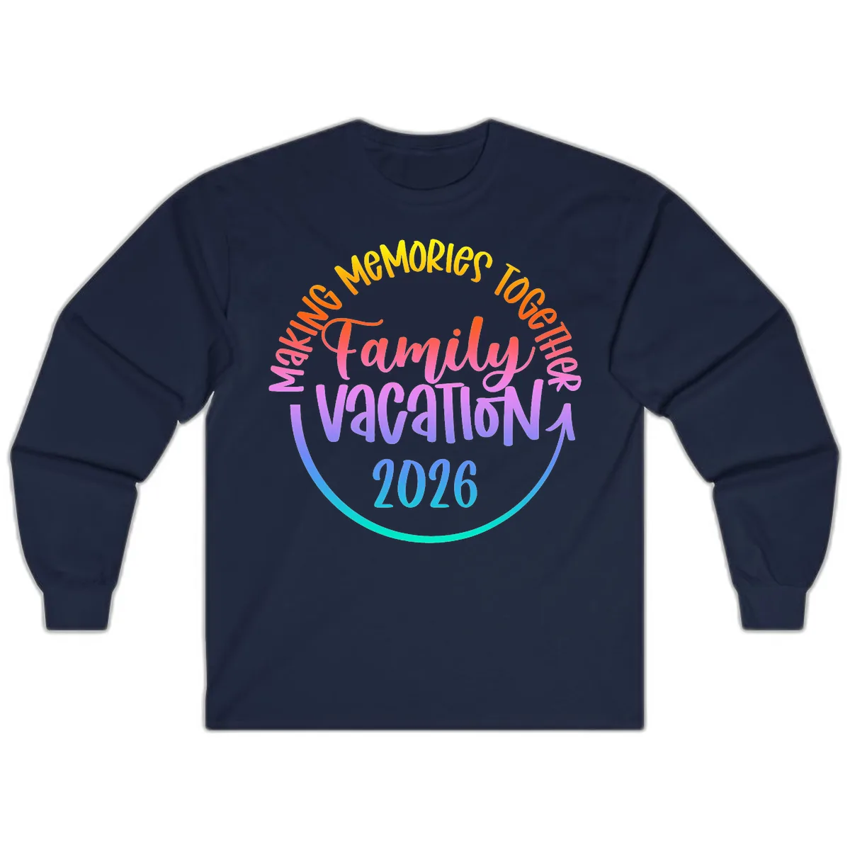 Making Memories Together Family Vacation 2026 Long Sleeve in Navy