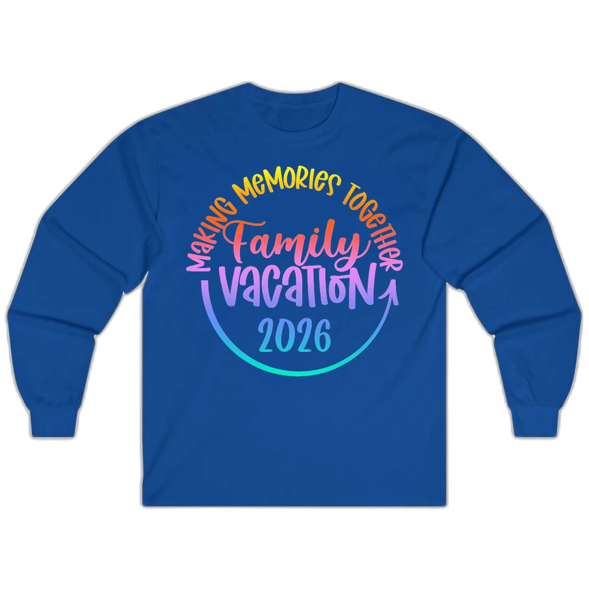Making Memories Together Family Vacation 2026 Long Sleeve in Royal