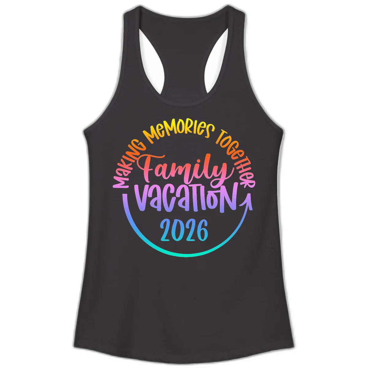 Making Memories Together Family Vacation 2026 Ladies Tank in Black