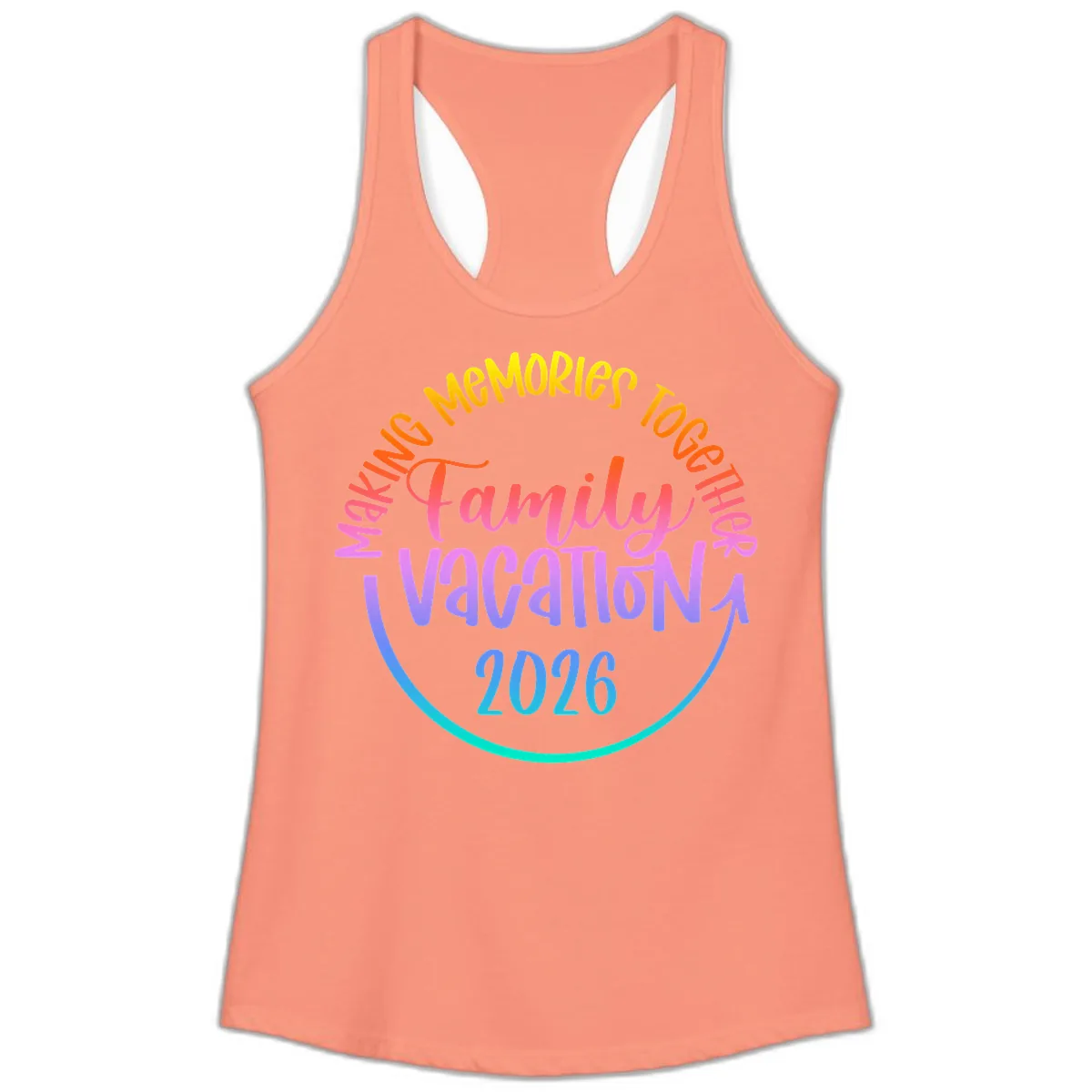 Making Memories Together Family Vacation 2026 Ladies Tank in Solid Light Orange