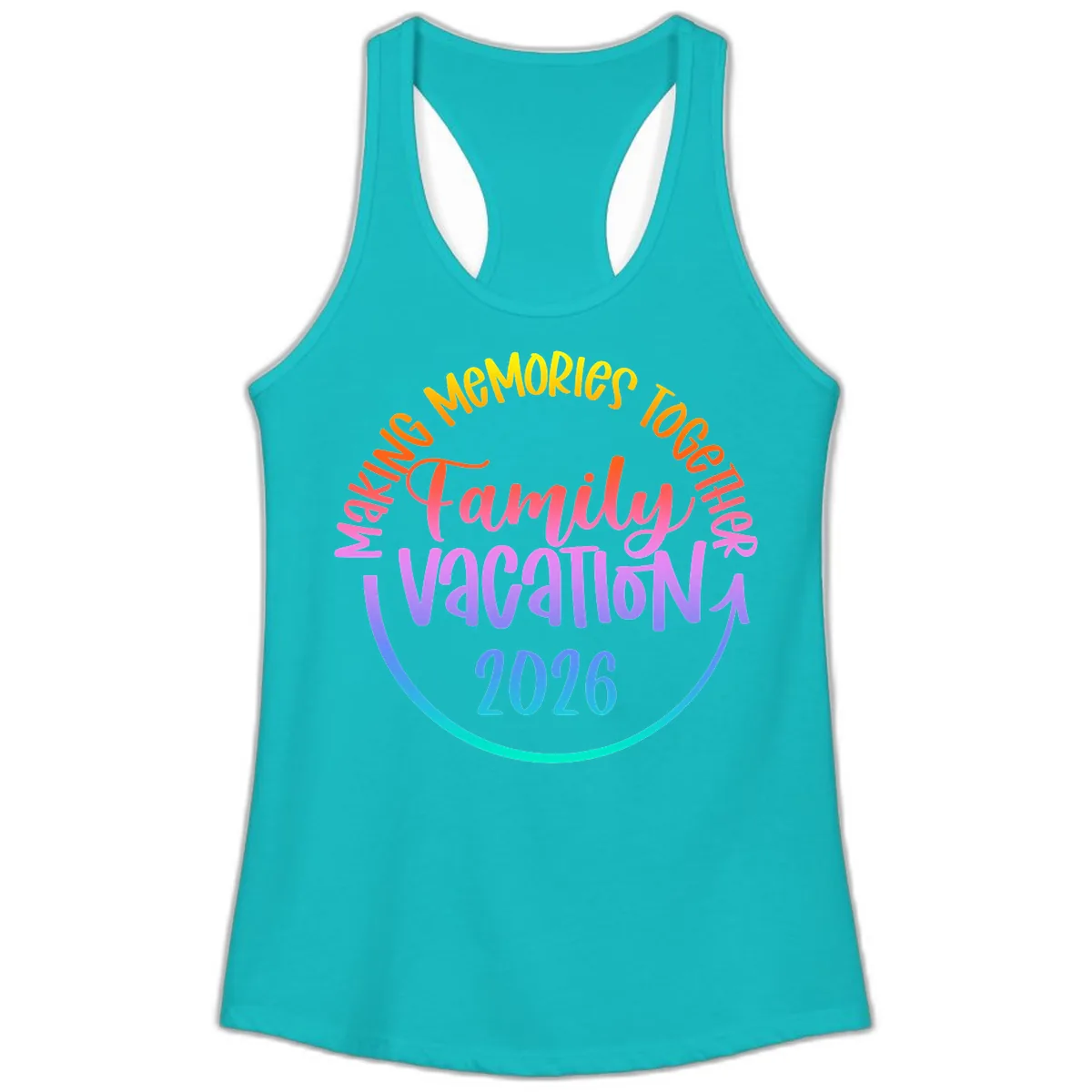 Making Memories Together Family Vacation 2026 Ladies Tank in Tahiti Blue