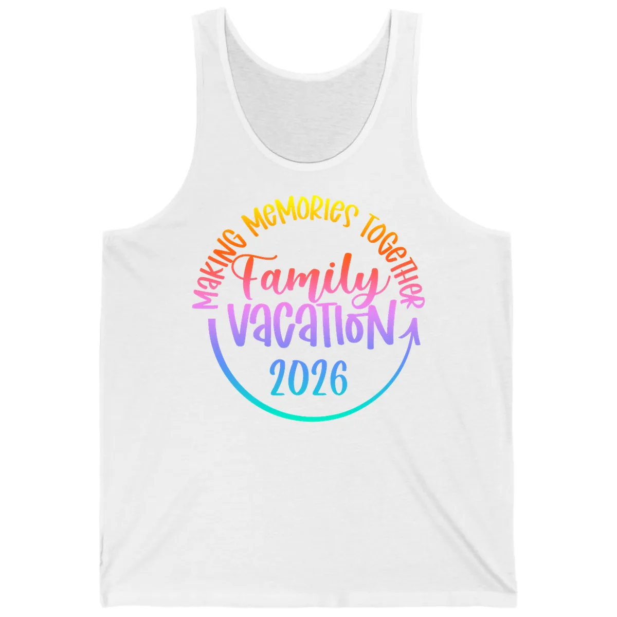 Making Memories Together Family Vacation 2026 Tank in White