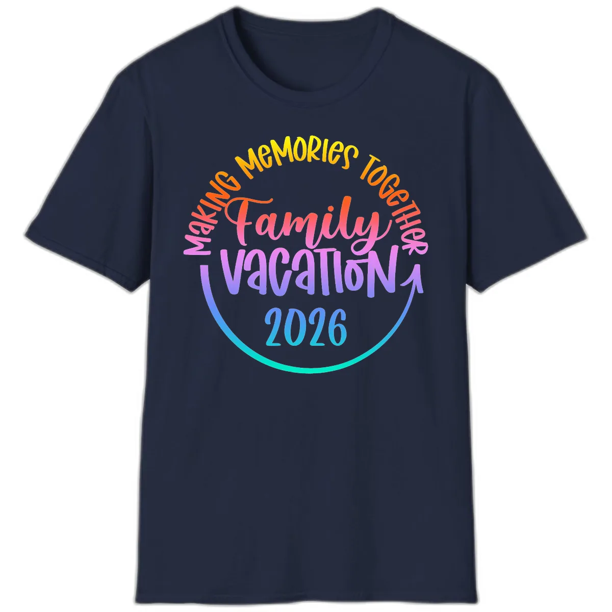 Making Memories Together Family Vacation 2026 T-Shirt in Navy