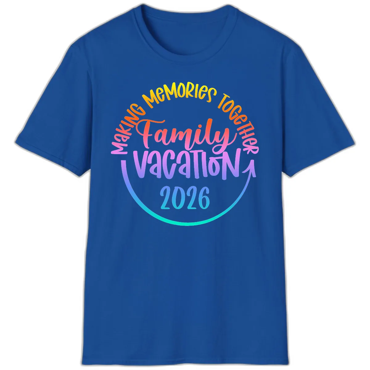 Making Memories Together Family Vacation 2026 T-Shirt in Royal