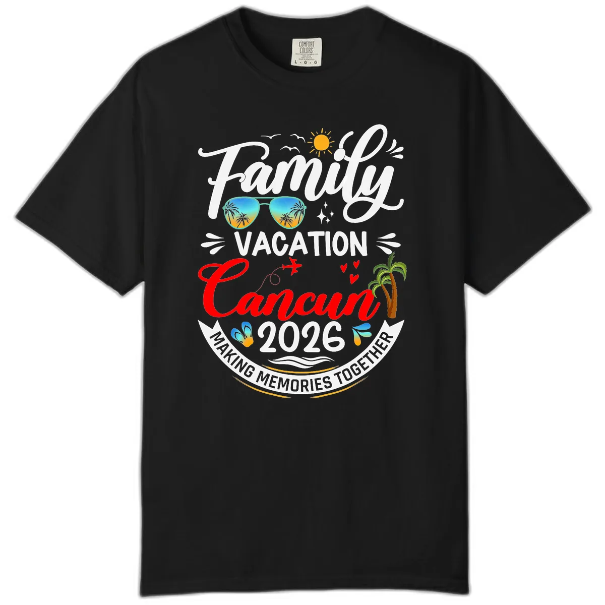 Family Cancun Vacation 2026 Memories Together Comfort Color in Black