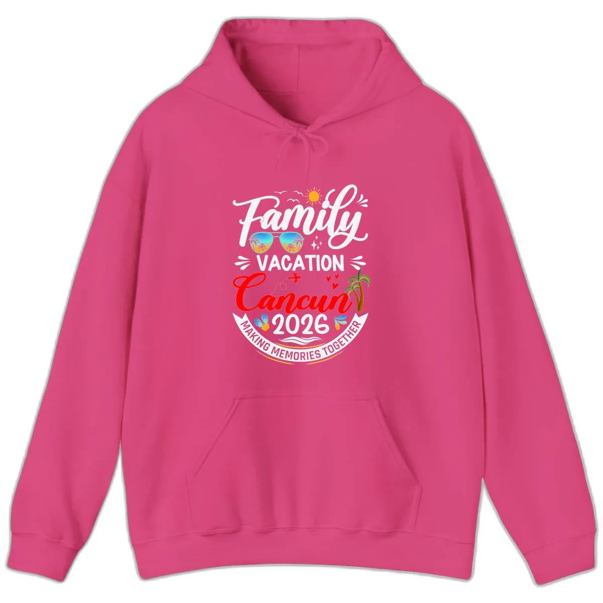 Family Cancun Vacation 2026 Memories Together Hoodie in Heliconia