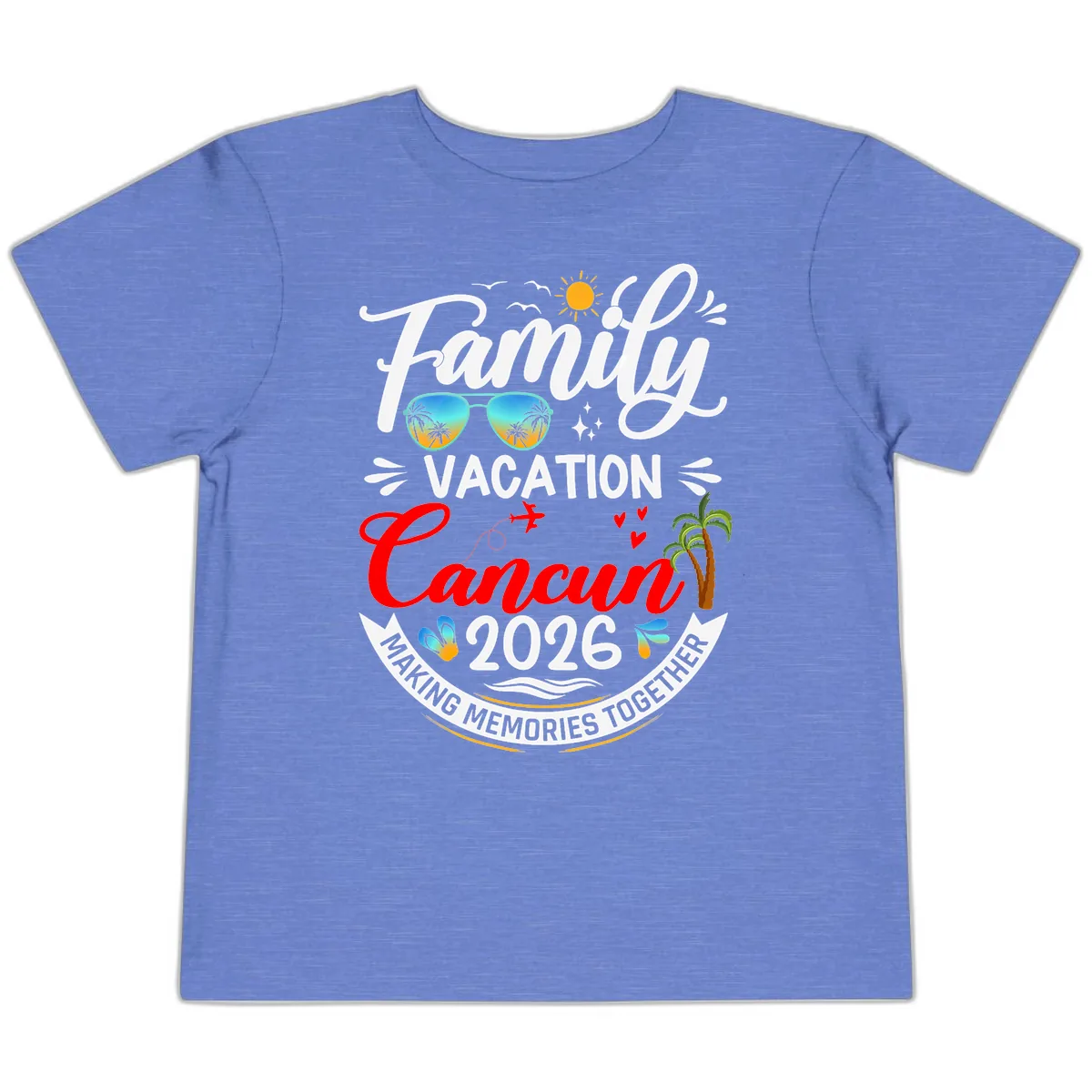 Family Cancun Vacation 2026 Memories Together Toddler T-Shirt in Heather Columbia Blue