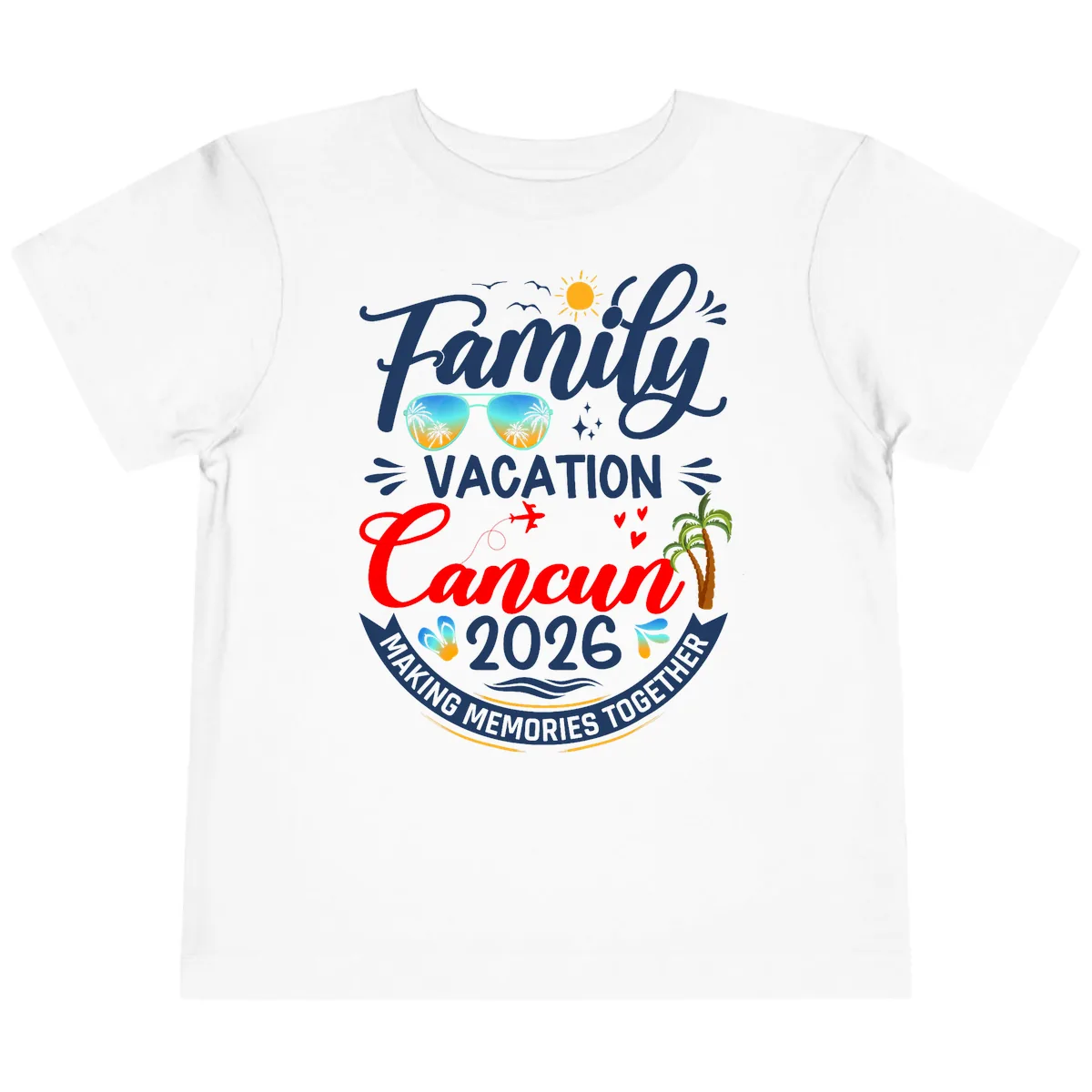 Family Cancun Vacation 2026 Memories Together Toddler T-Shirt in White