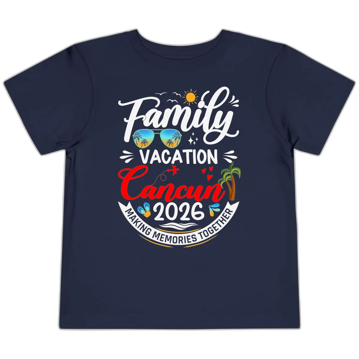 Family Cancun Vacation 2026 Memories Together Toddler T-Shirt in Navy