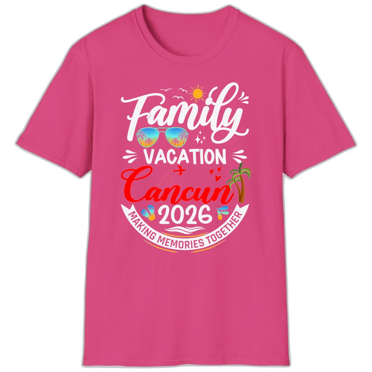 Family Cancun Vacation 2026 Memories Together T-Shirt in Heliconia