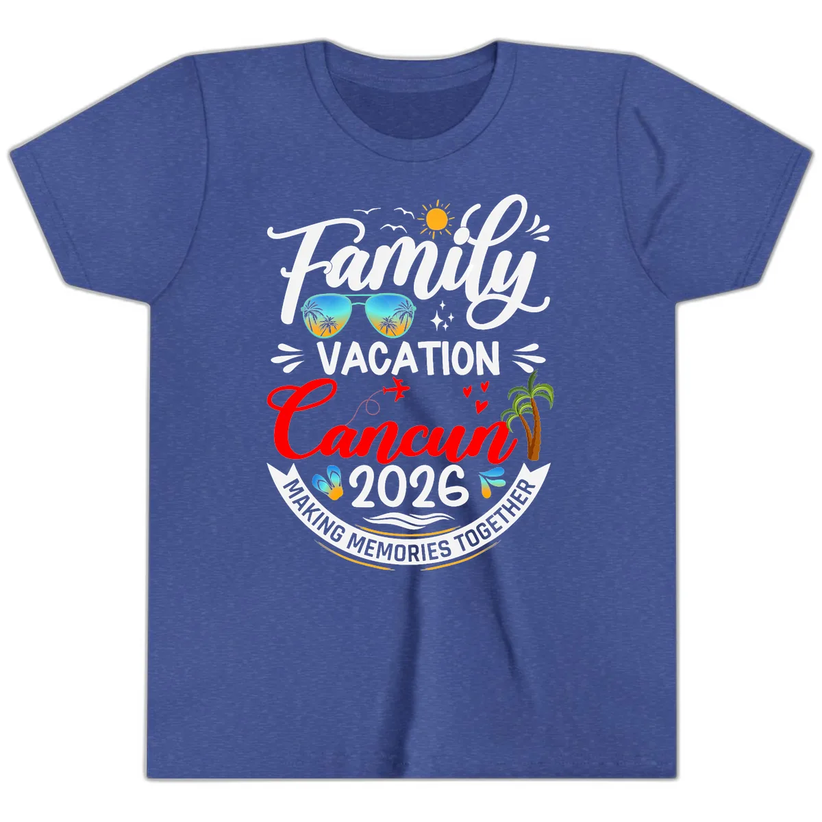 Family Cancun Vacation 2026 Memories Together Youth T-Shirt in Heather True Royal