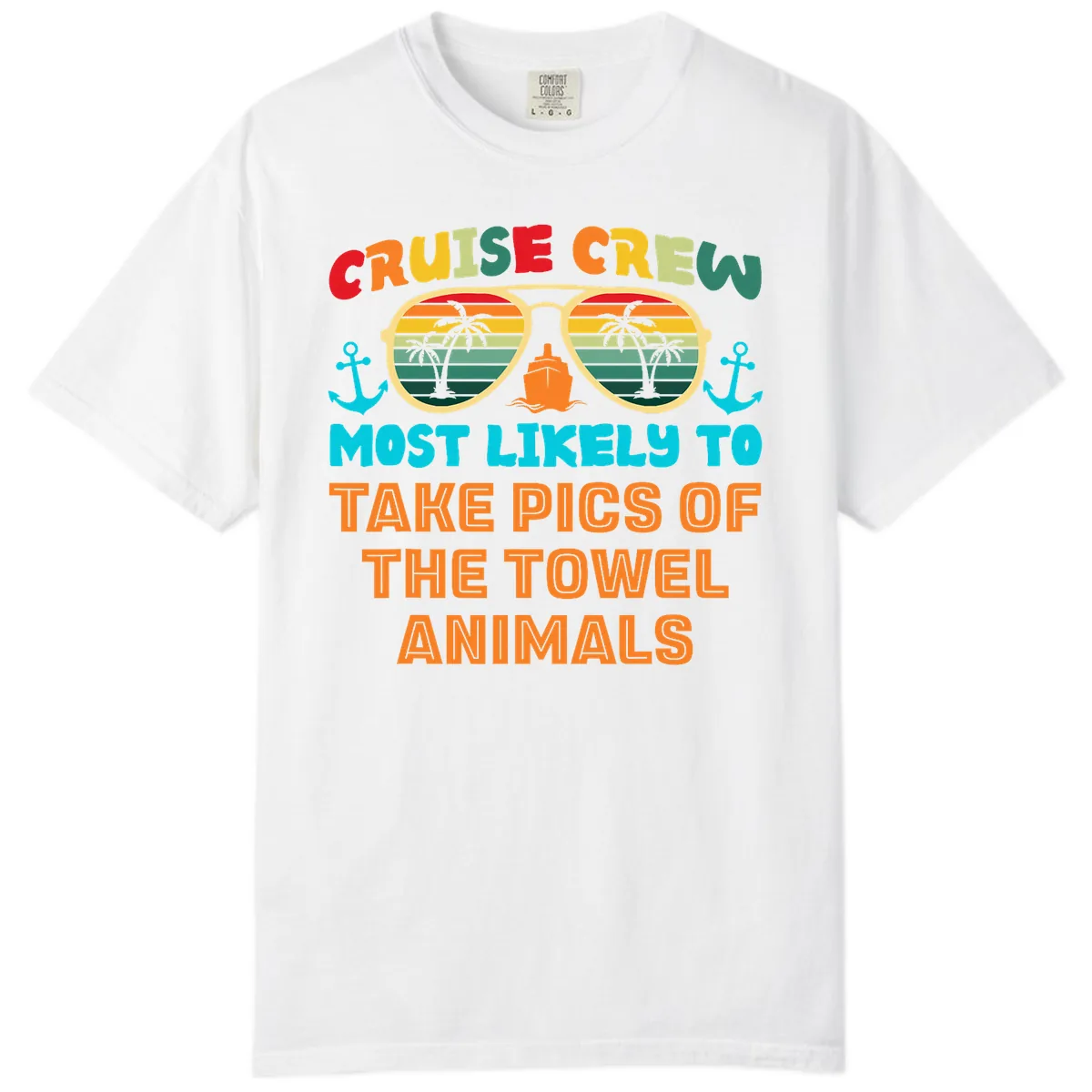 Cruise Crew Most Likely To Take Pics Comfort Color in White