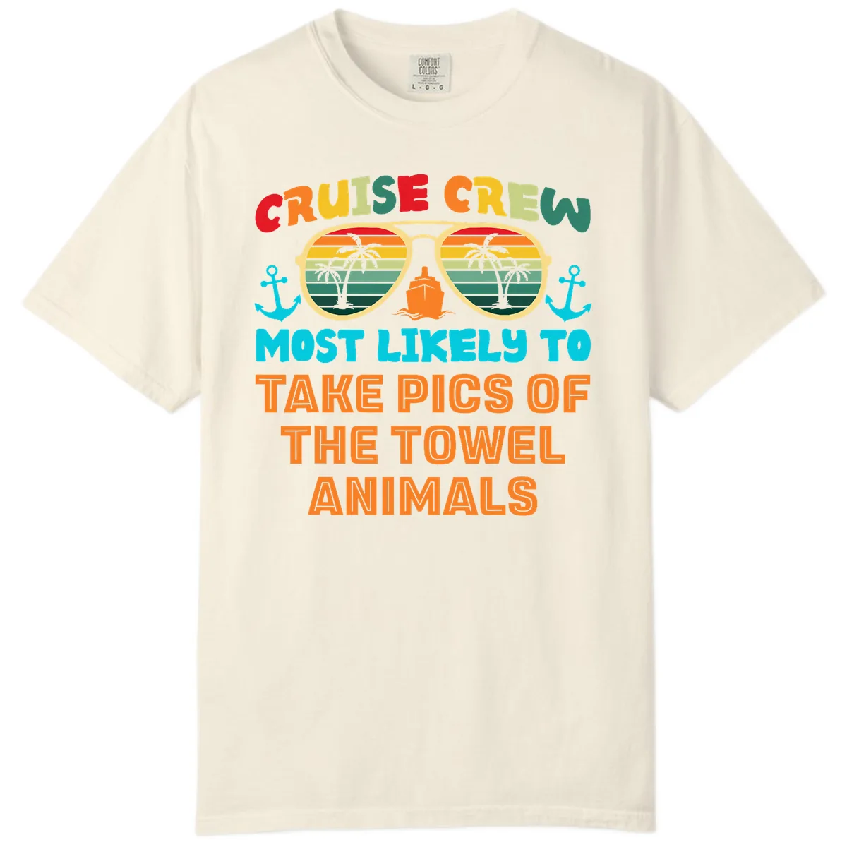 Cruise Crew Most Likely To Take Pics Comfort Color in Ivory