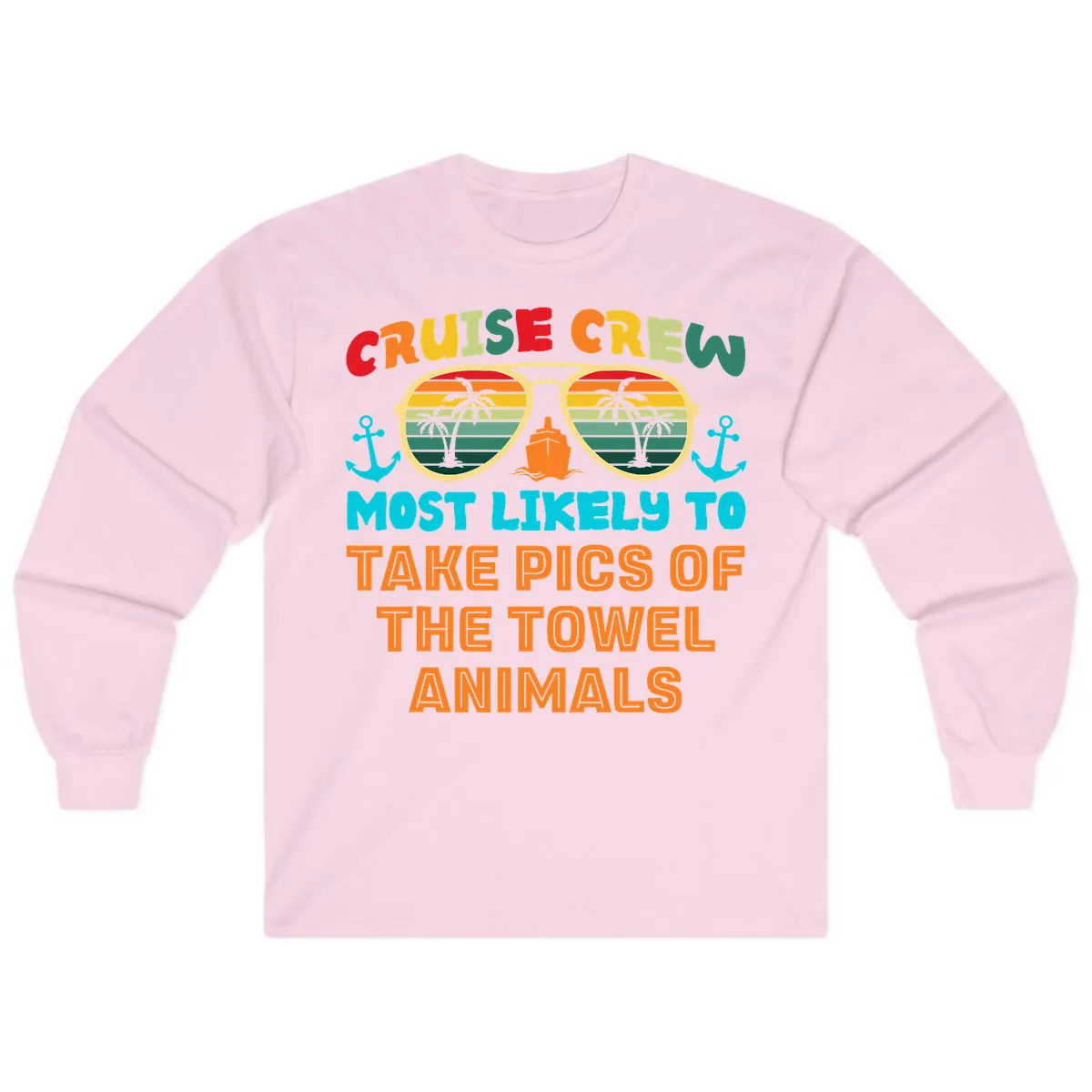 Cruise Crew Most Likely To Take Pics Long Sleeve in Light Pink