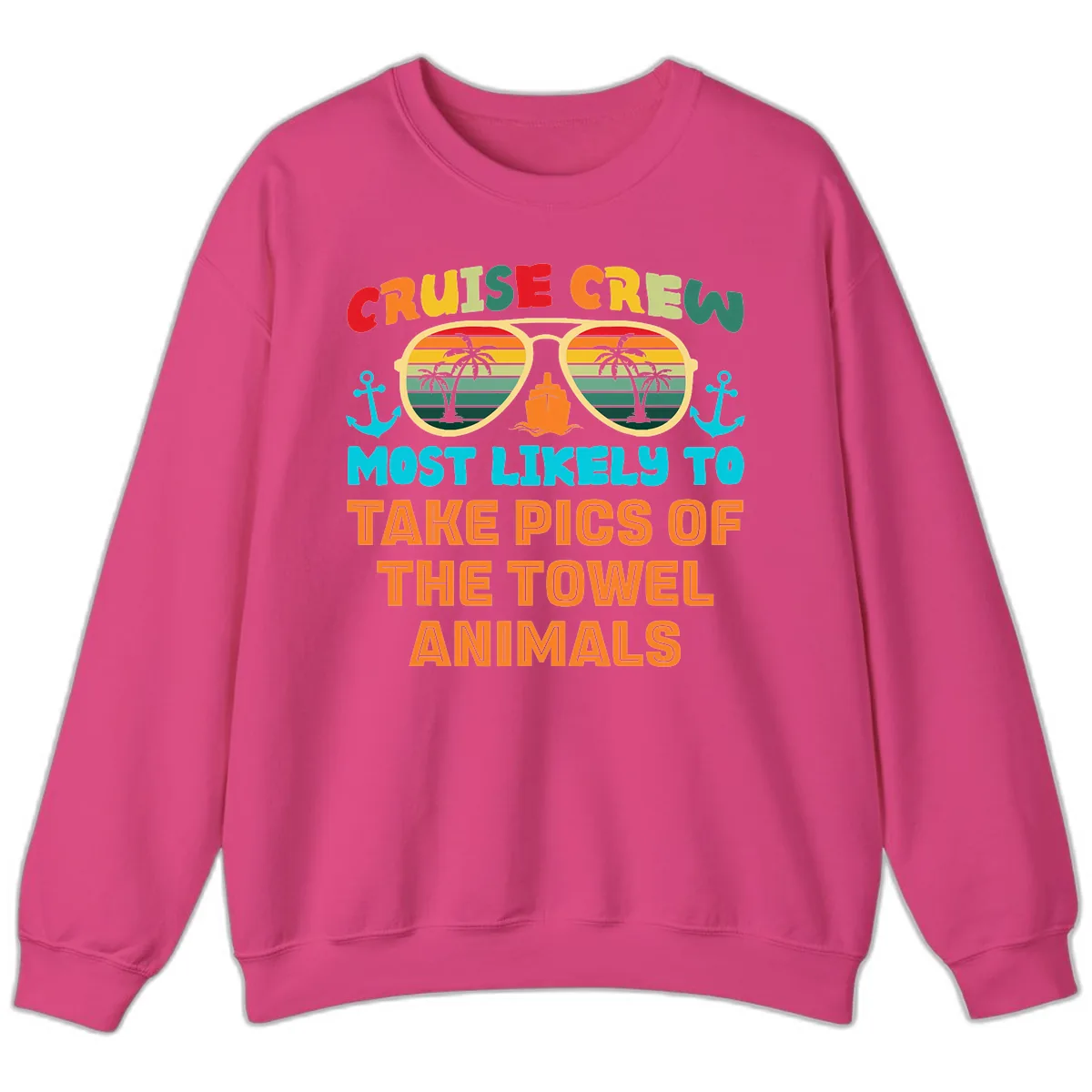 Cruise Crew Most Likely To Take Pics Sweatshirt in Heliconia