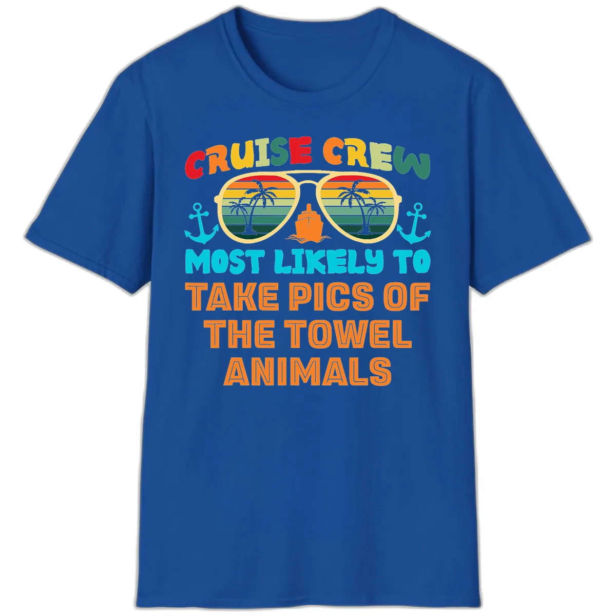 Cruise Crew Most Likely To Take Pics T-Shirt in Royal