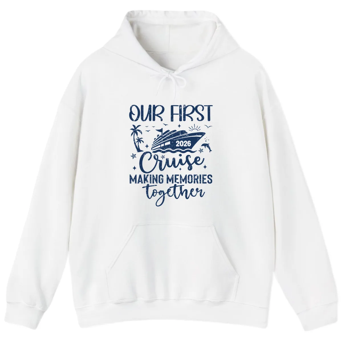 Our First Cruise 2026 Family Vacation Hoodie in White