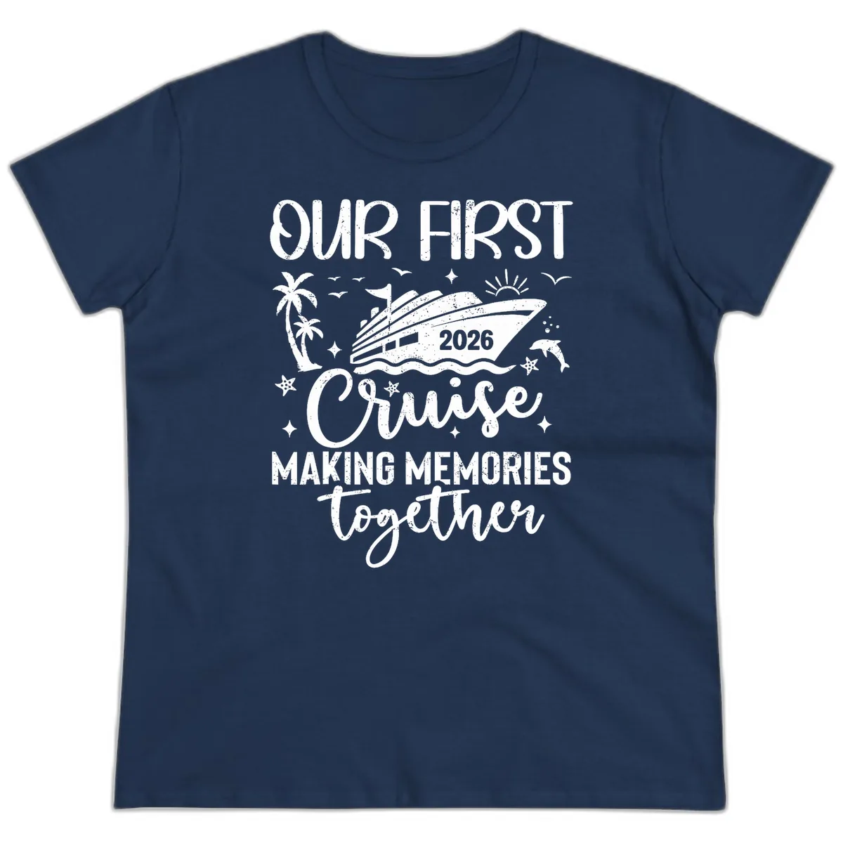Our First Cruise 2026 Family Vacation Ladies Tee in Navy