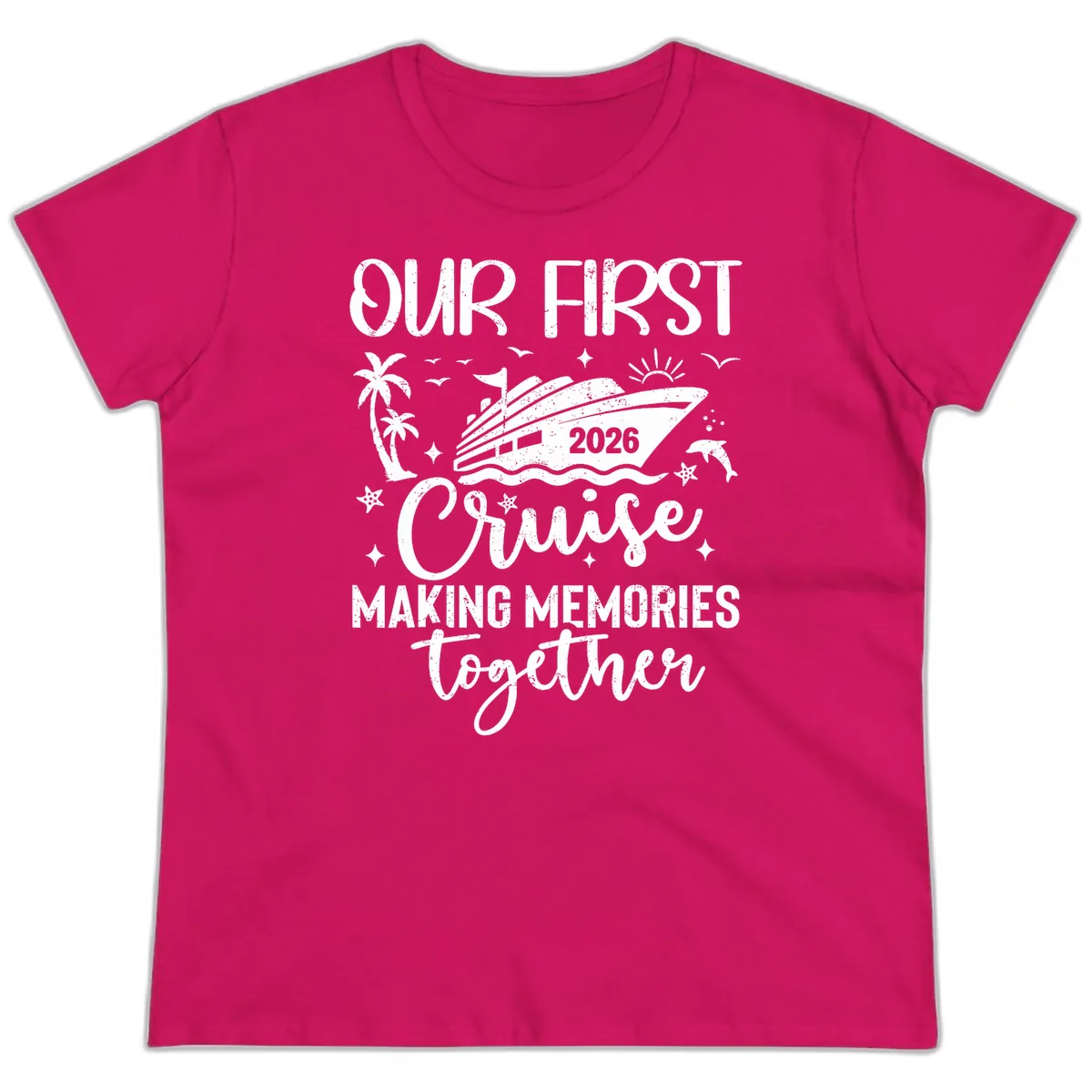 Our First Cruise 2026 Family Vacation Ladies Tee in Heliconia