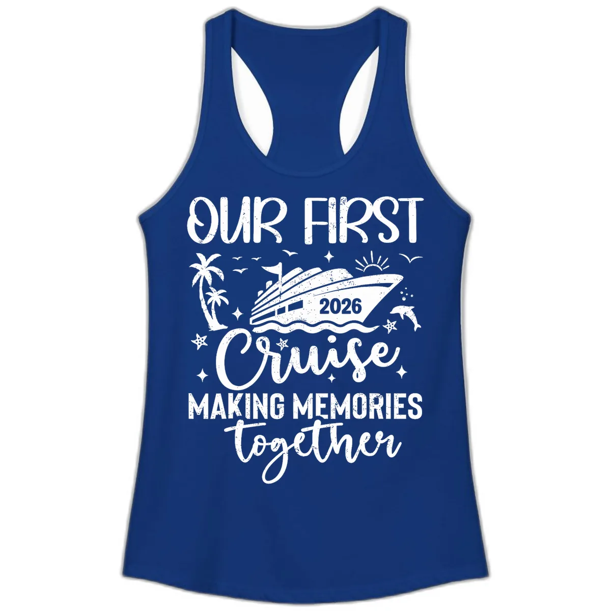 Our First Cruise 2026 Family Vacation Ladies Tank in Solid Royal