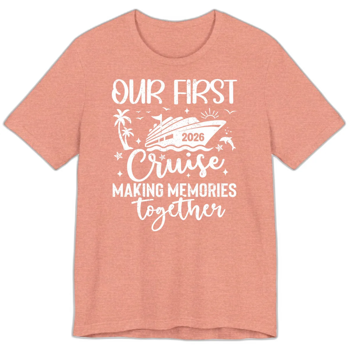 Our First Cruise 2026 Family Vacation Premium T-Shirt in Heather Sunset