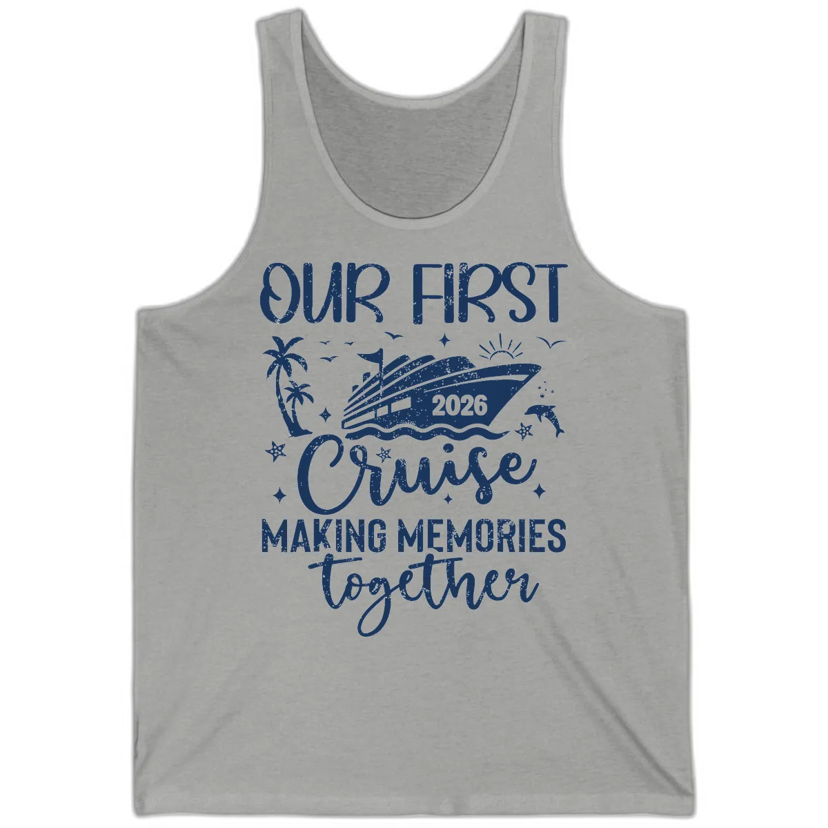 Our First Cruise 2026 Family Vacation Tank in Athletic Heather