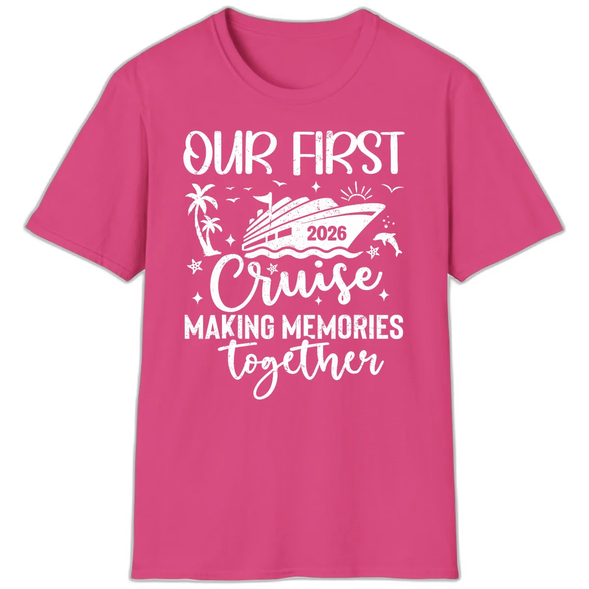 Our First Cruise 2026 Family Vacation T-Shirt in Heliconia