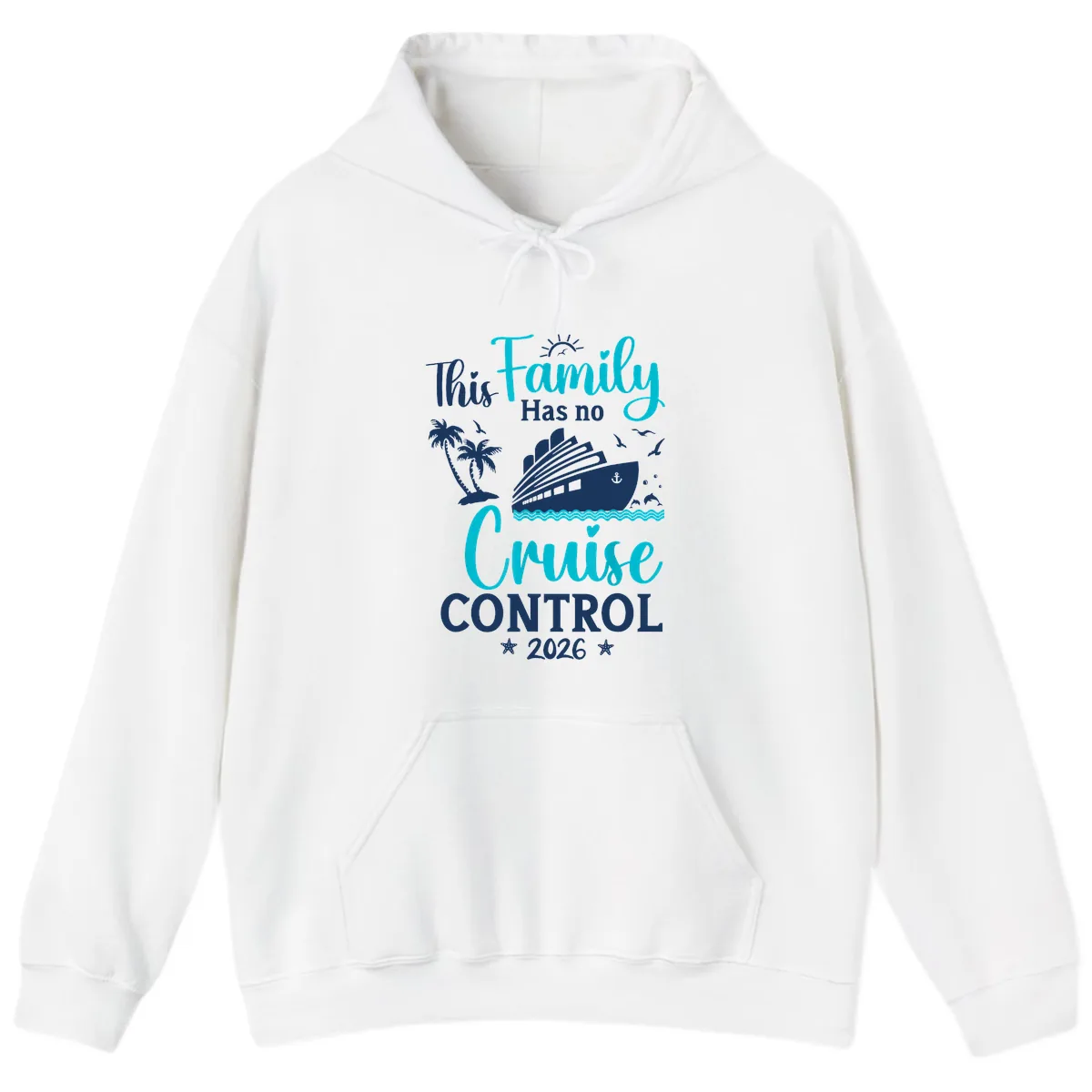 Family No Cruise Control 2026 Vacation Hoodie in White