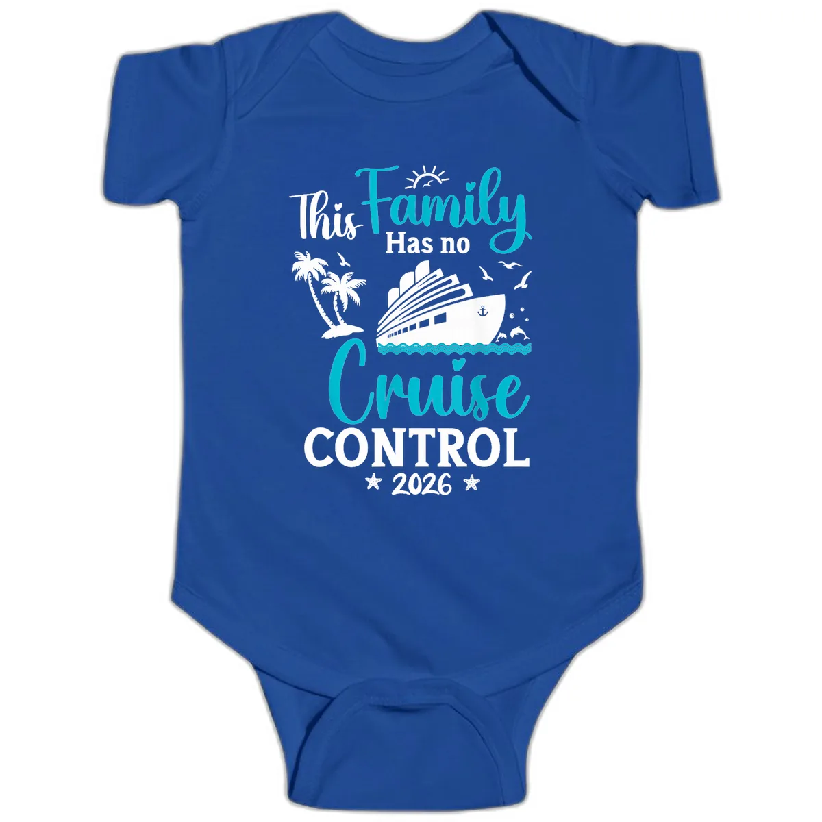 Family No Cruise Control 2026 Vacation Baby Onesie in Royal