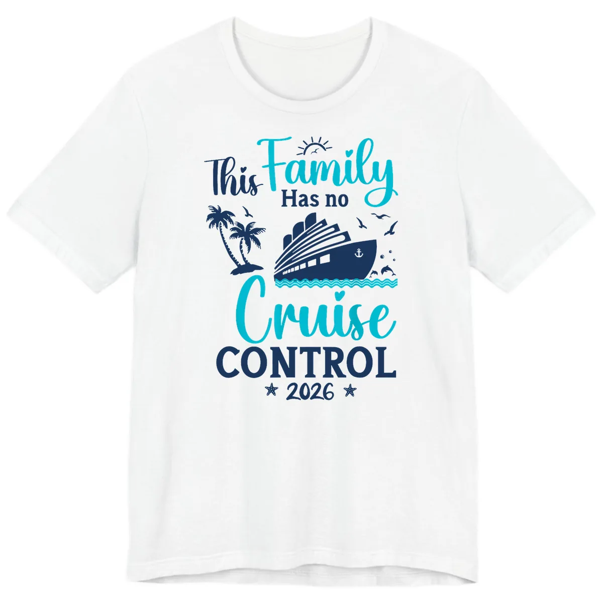 Family No Cruise Control 2026 Vacation Premium T-Shirt in White