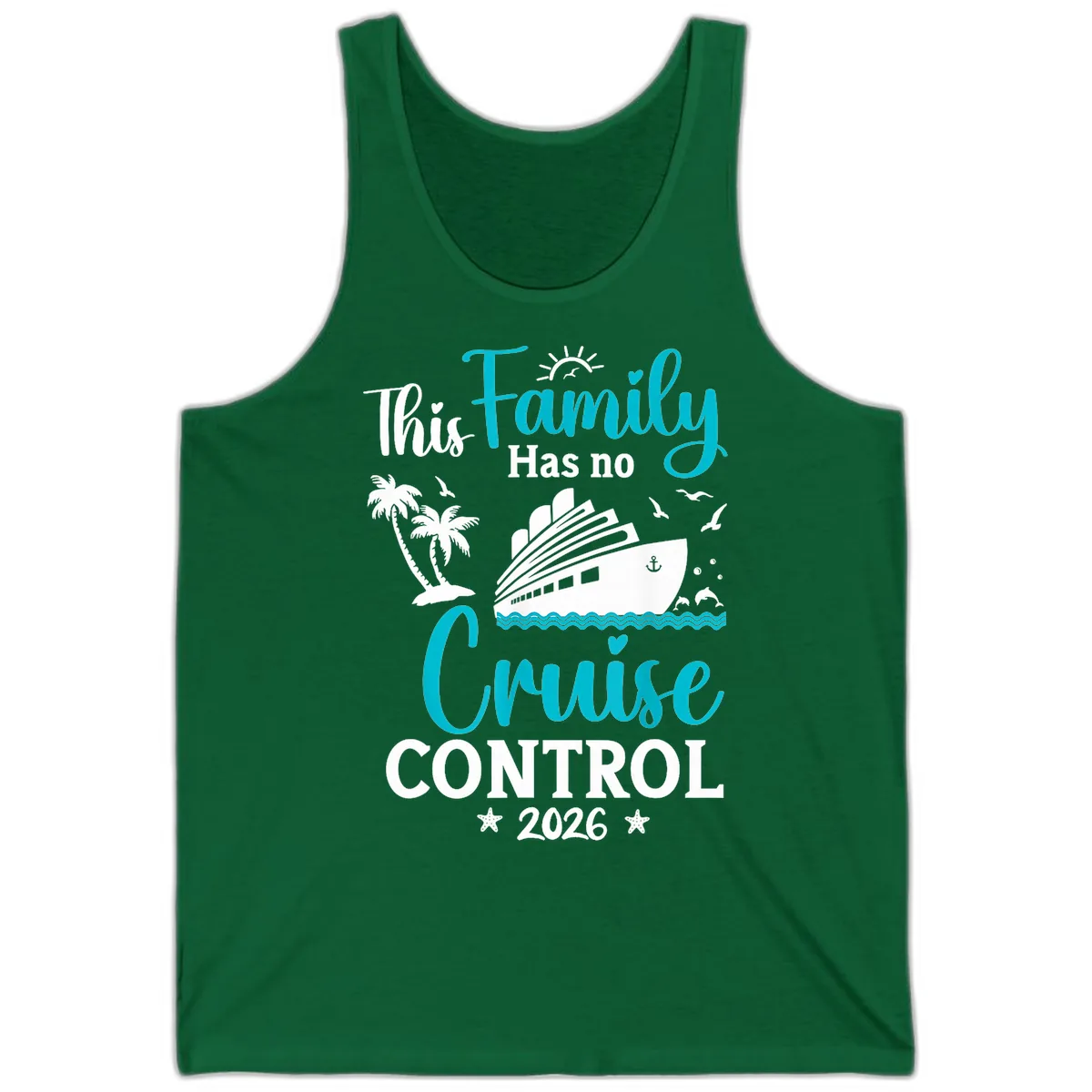 Family No Cruise Control 2026 Vacation Tank in Kelly