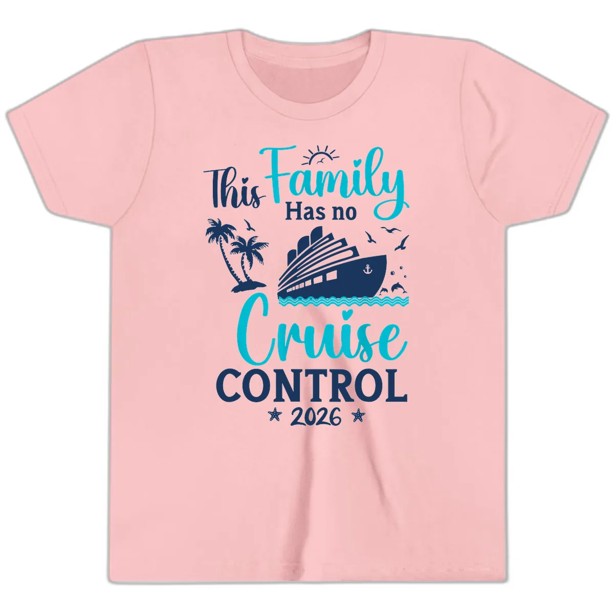 Family No Cruise Control 2026 Vacation Youth T-Shirt in Pink
