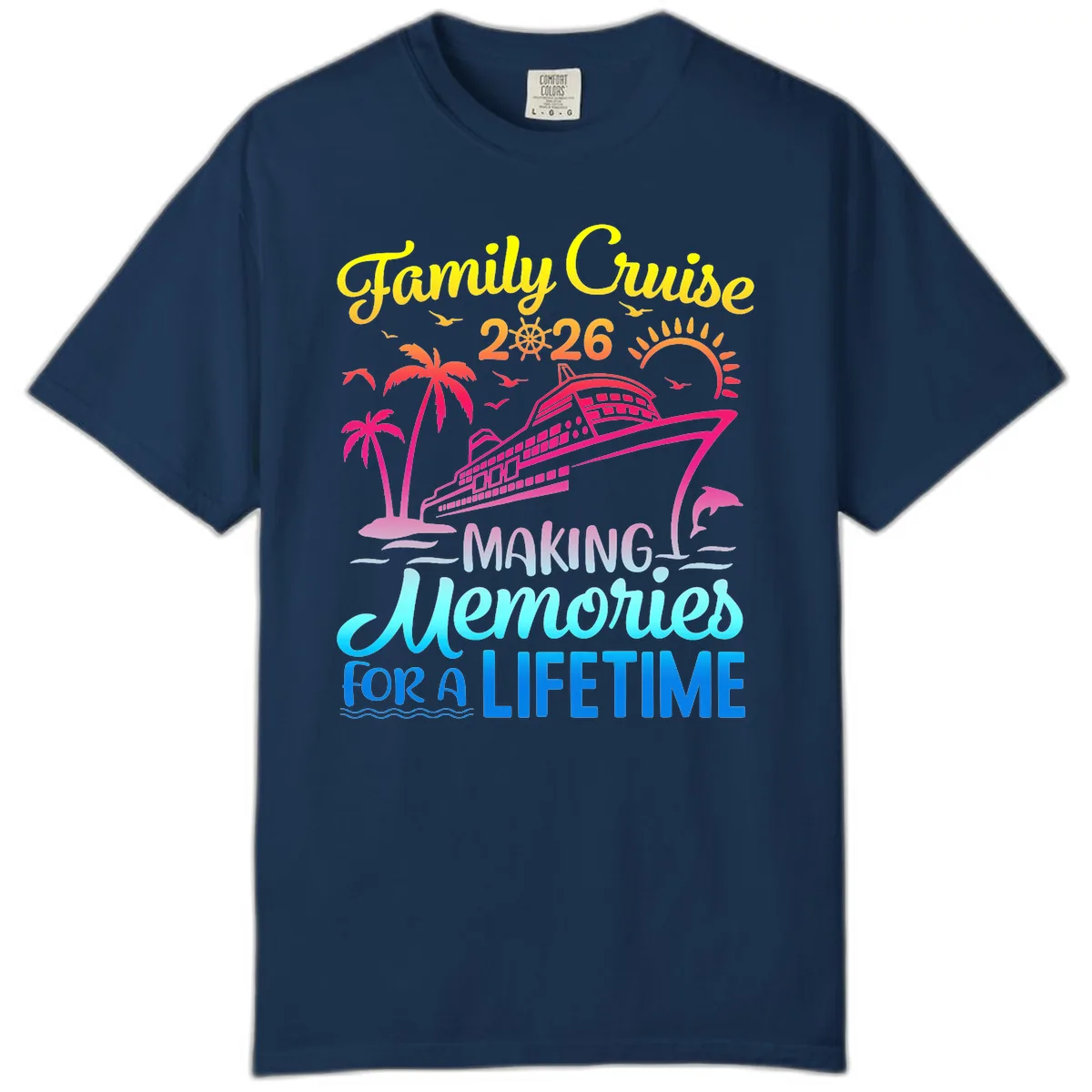 Family Cruise 2026 Making Memories Vacation Comfort Color in Navy