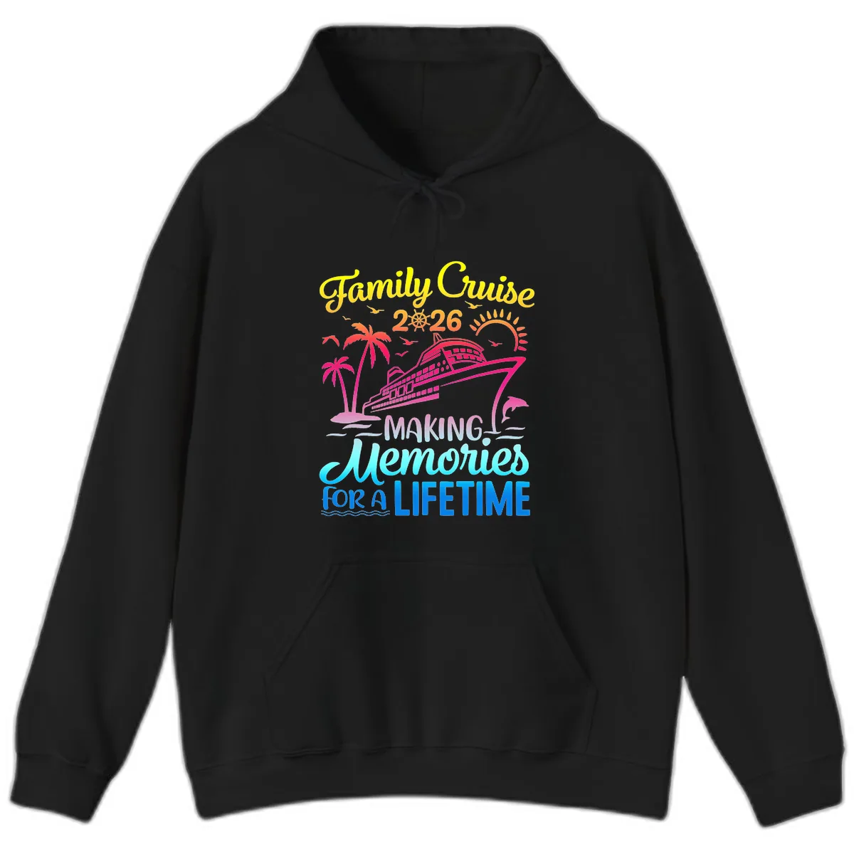 Family Cruise 2026 Making Memories Vacation Hoodie in Black